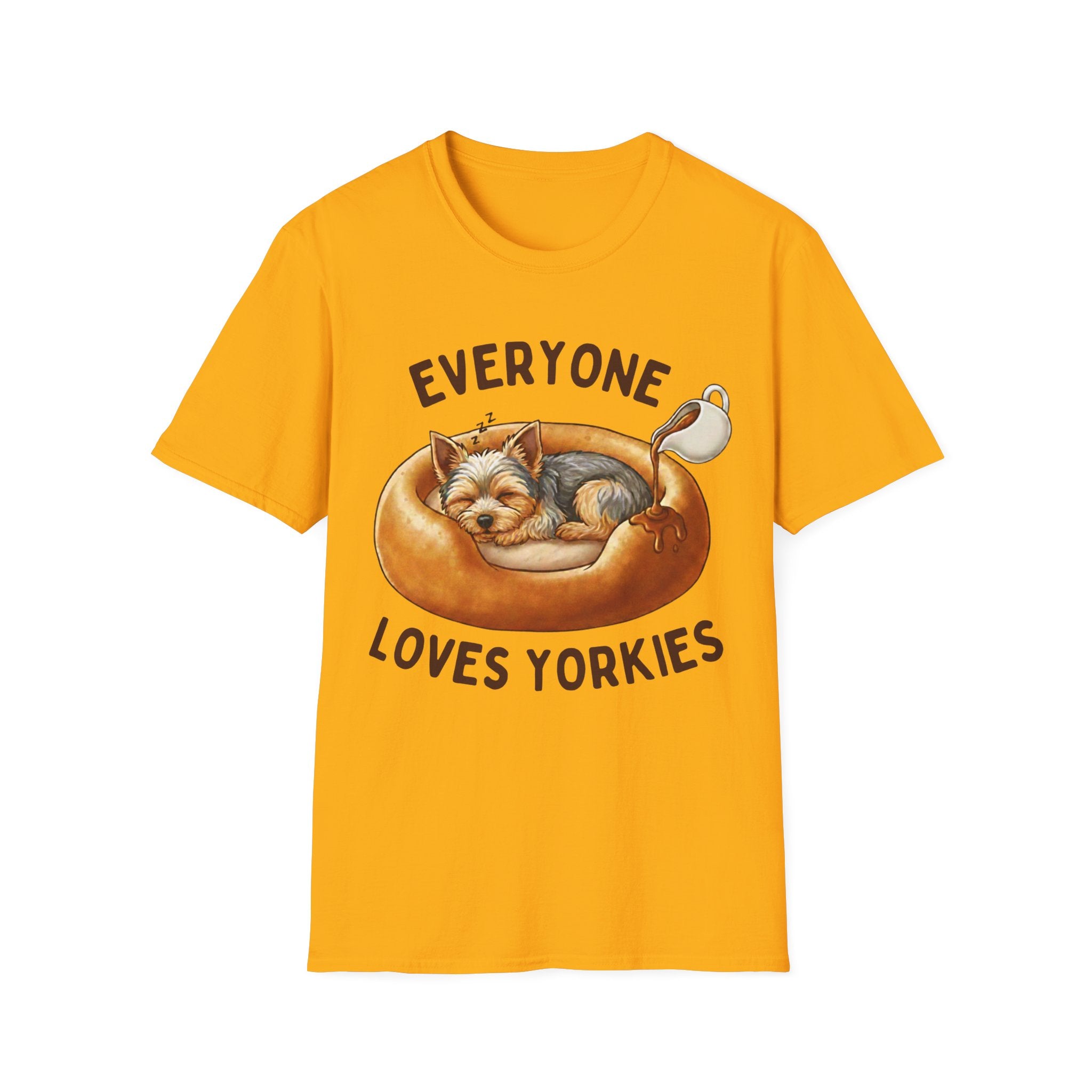 Everyone Loves Yorkies T-Shirt