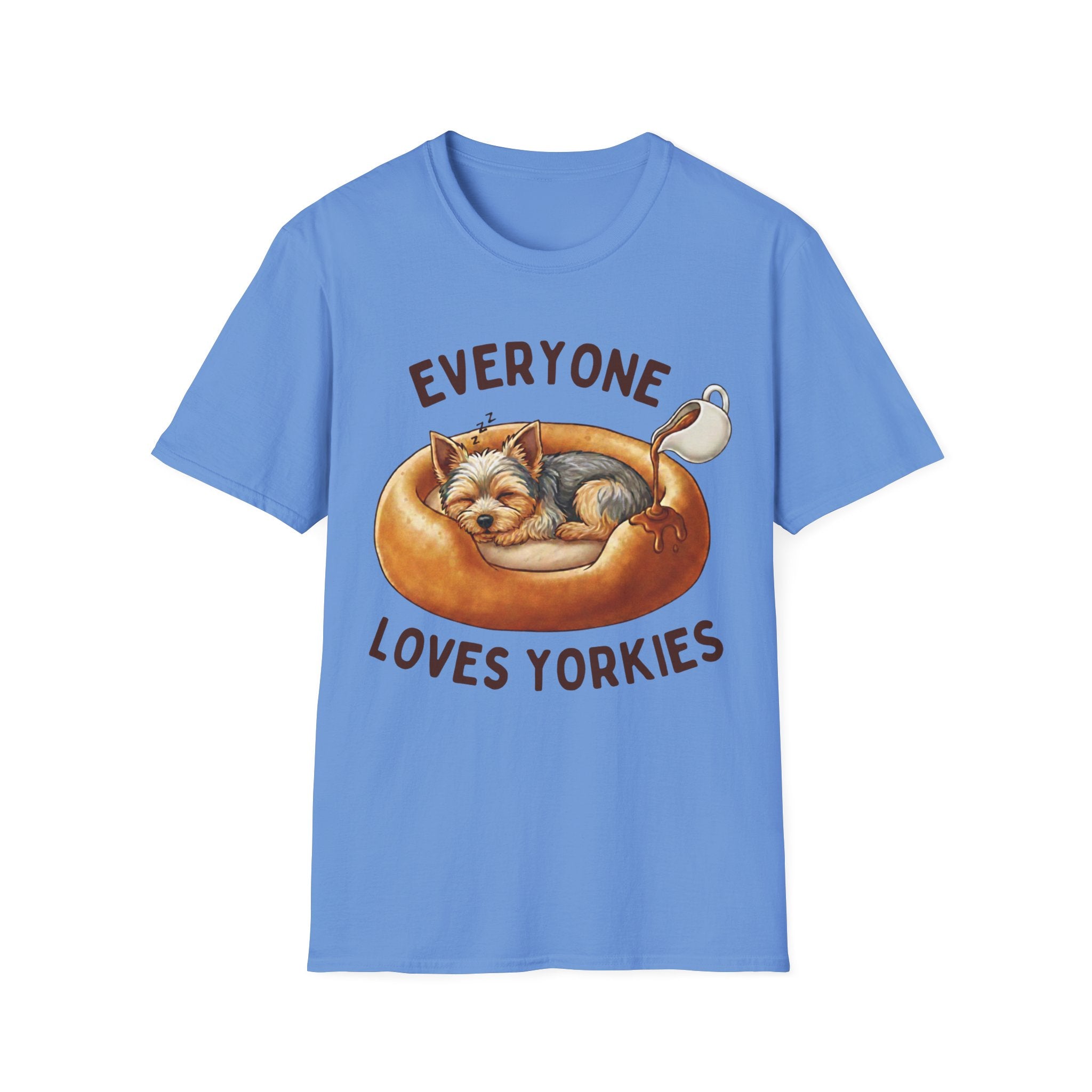 Everyone Loves Yorkies T-Shirt